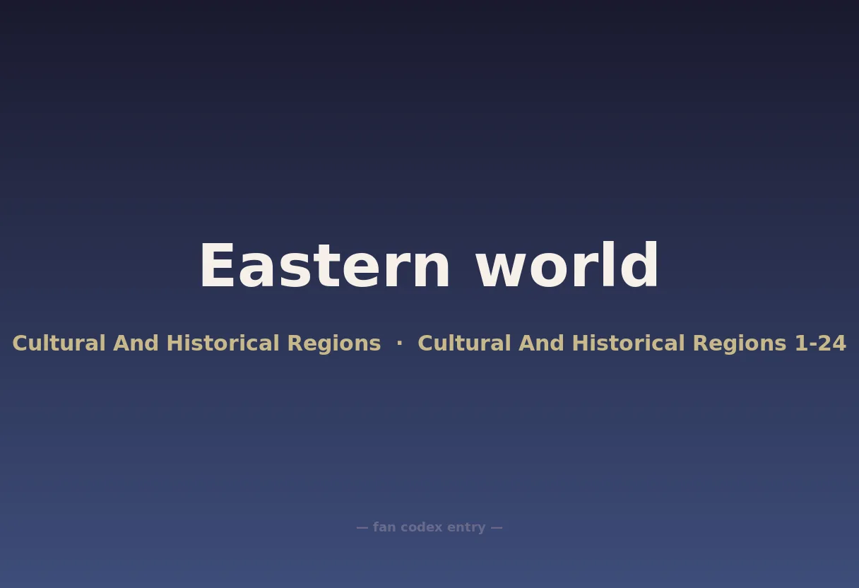 Eastern world